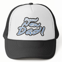 Blue/Black Text Proud New Dad hats