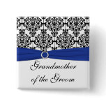 Blue Black White Damask Grandmother of the Groom Pinback Buttons