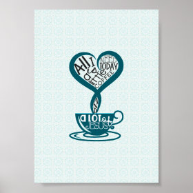 Blue Coffee and Jesus Poster 5
