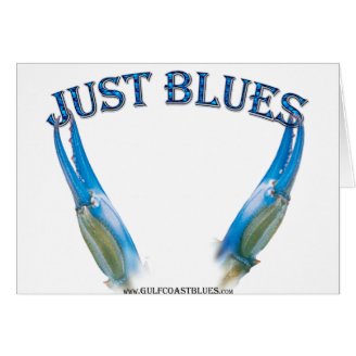 Blue Crab Claws-Just Blues Greeting Cards