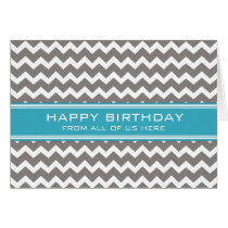 Blue Grey Chevron Business From Group Birthday Card