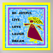 Blue Lady Be Joyful: Live Love Laugh Dream Poster