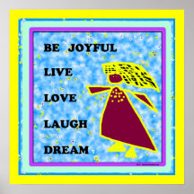 Blue Lady Be Joyful: Live Love Laugh Dream Poster