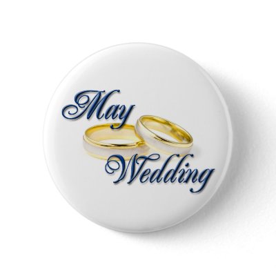 BLUE MAY WEDDING AND RINGS PINBACK BUTTONS