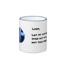 Blue Mug - Let my cup runneth over...