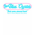 Blue Oyster t-shirts by Kwamster Blue Oyster t-shirts