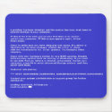 Blue Screen of Death mousepads by morbidsouldotcom Blue Screen of Death mousepads
