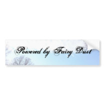 Blue Skies, Fluffy Clouds, Powered by Fairy Dust bumper stickers by Moondial Blue Skies, Fluffy Clouds, Powered by Fairy Dust bumper stickers