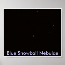 Blue Snowball Nebula, Blue Snowball Nebulae Posters
