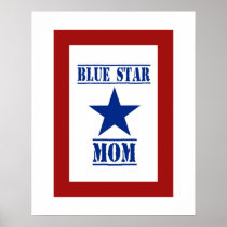 Blue Star Mom Military Posters