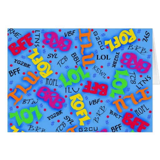 Blue Colorful Electronic Texting Art Abbreviation Greeting Card Zazzle