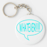 Blue Whatever Speech Bubble Keychains