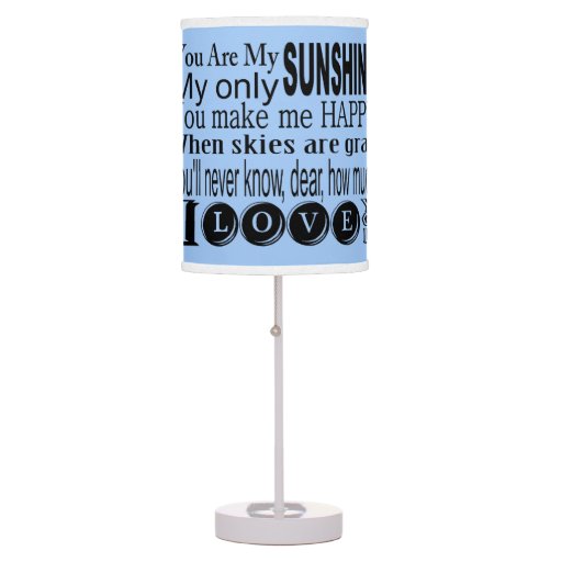 Blue You Are My Sunshine Table Lamp Zazzle