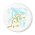 Bluebird Mom is Love magnets