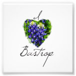 Bluebonnet "I Heart Bastrop' Square Print Photograph