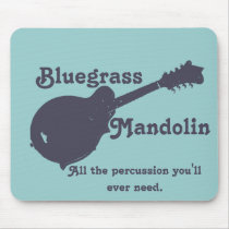 Bluegrass Mandolin - All the Percussion You Need Mouse Pads
