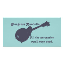 Bluegrass Mandolin - All the Percussion You Need Customized Photo Card