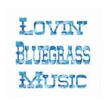 Bluegrass Music Poster posters by TLArnold6 Bluegrass Music Poster posters