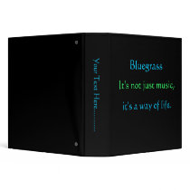 Bluegrass: Not Just Music, a Way of Life Binder
