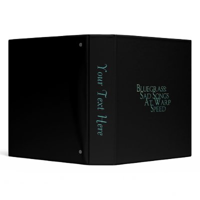 Bluegrass: Sad Songs At Warp Speed Vinyl Binder by willowdewisp