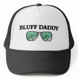 Bluff Daddy Trucker Hats