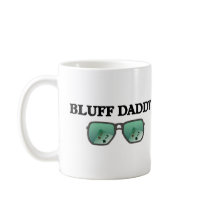 Bluff Daddy Mugs