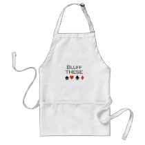 Bluff these T-shirt Apron