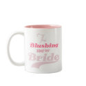 Blushing New Bride mug