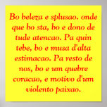 Bo beleza e splusao. onde que bo sta, bo e dono... posters