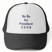 Bo Bofor President!2 0 0 8 hats by einsteinemc2 Bo Bofor President!2 0 0 8 hats