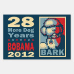 Bo The Dog, Funny "Obama HOPE" Yard Signs