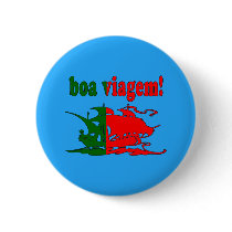 Boa Viagem - Good Trip in Portuguese - Vacations Pinback Buttons