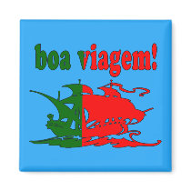Boa Viagem - Good Trip in Portuguese - Vacations Magnet