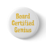 Board Certified Genius Pin