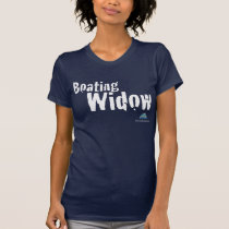 Boating Widow t-shirts