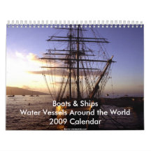 Boats & Ships 2009 Calendar