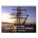 Boats & Ships 2009 Calendar by MerryRose Boats & Ships 2009 Calendar
