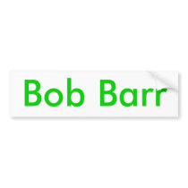 Bob Barr Bumper Stickers