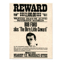 Bob Ford REWARD Poster posters