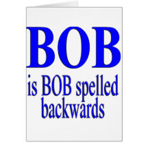 Bob is Bob backwards Greeting Cards