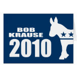 BOB KRAUSE FOR SENATE cards