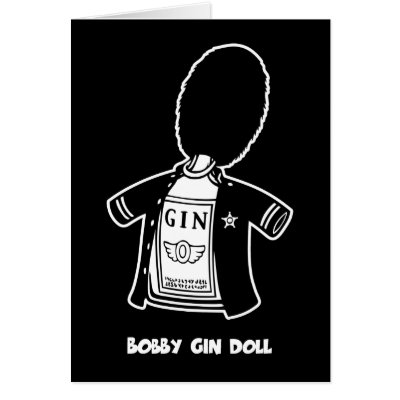Bobby Gin Doll Card by kbilltv