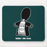 Bobby Gin Doll Mouse Pad