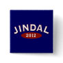 Bobby Jindal 2012 Arc Pinback Buttons