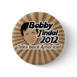 Bobby Jindal for Presaident 2012 Pinback Buttons