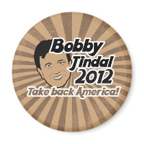 Bobby Jindal for Presaident 2012 Refrigerator Magnet