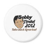 Bobby Jindal for Presaident 2012 Refrigerator Magnet