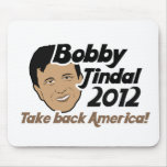 Bobby Jindal for Presaident 2012 Mousepads