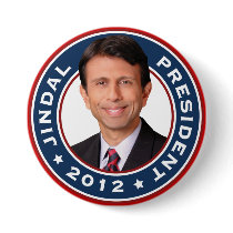 Bobby Jindal for President 2012 Pinback Buttons