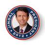 Bobby Jindal for President 2012 Pinback Buttons